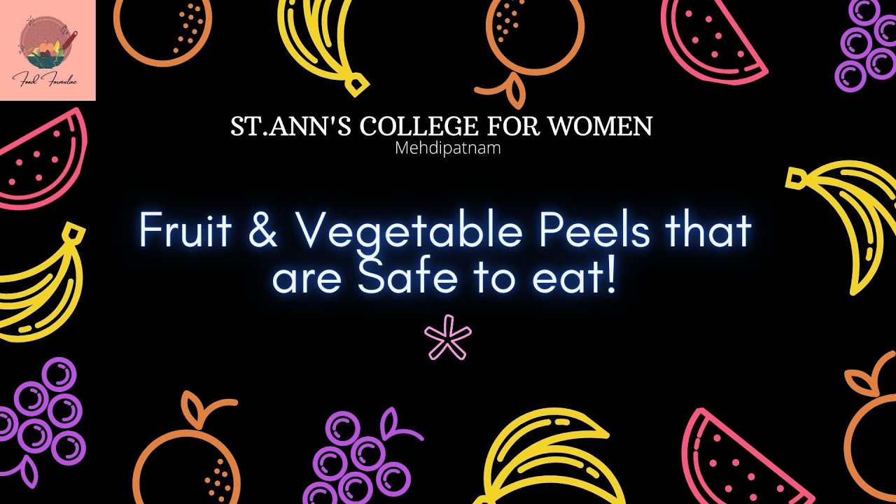 Fruit and Vegetable peels that are surprisingly Edible!