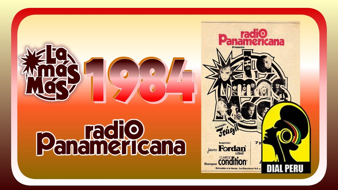 La Mas Mas De Radio Panamericana: 1984