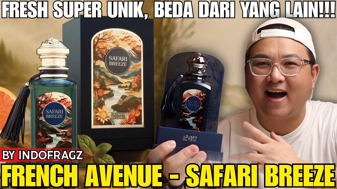 FRENCH AVENUE SAFARI BREEZE‼️ FRESH, UNIK, LONG LASTING🔥