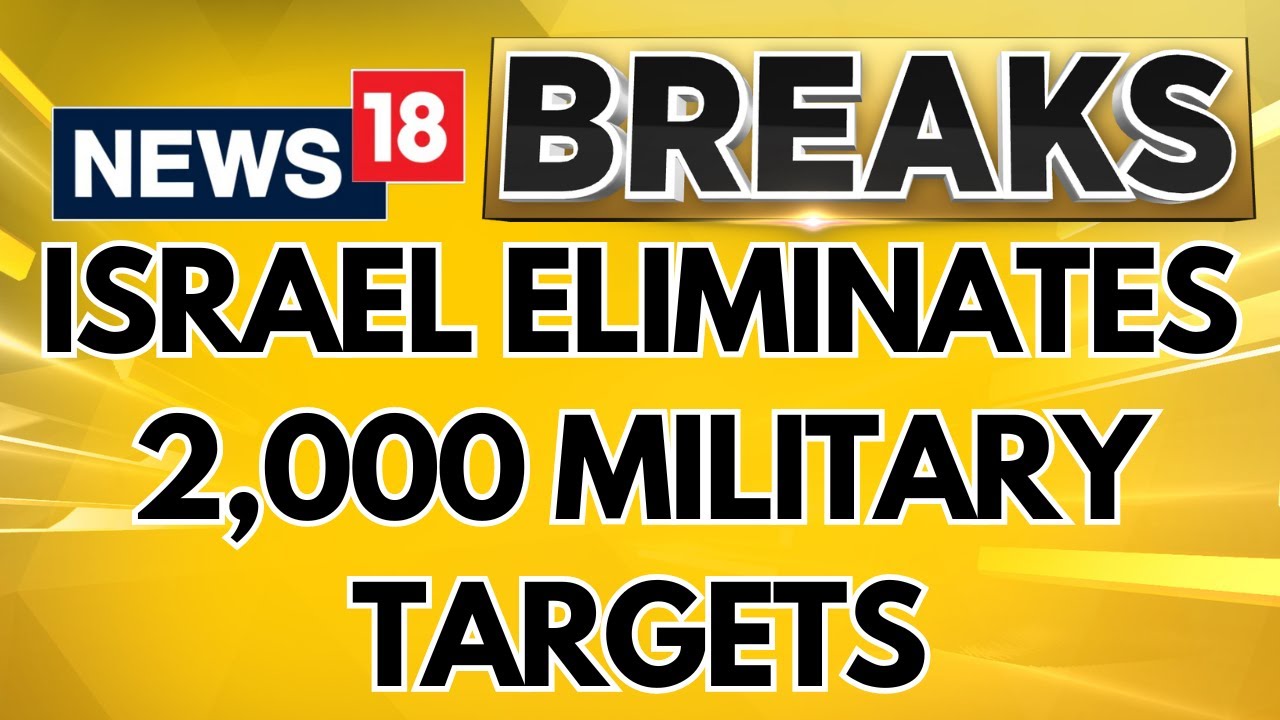 Israel Eliminates 2,000 Military Targets & 250 Hezbollah Fighters, Announce IDF | News18