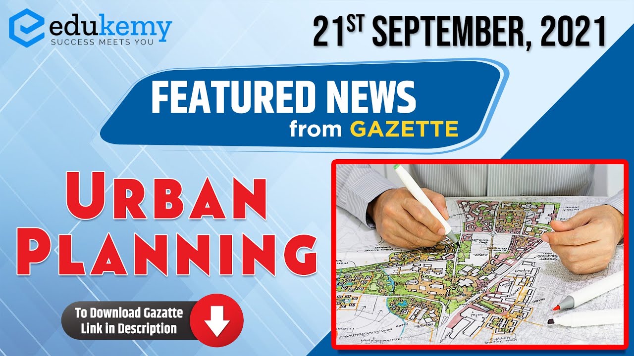 Reforms in Urban Planning | Niti Aaayog | Daily Featured News for UPSC CSE | Edukemy