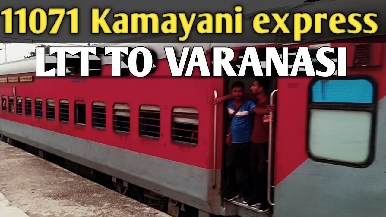 Kamayani express  | Mumbai to Varanasi