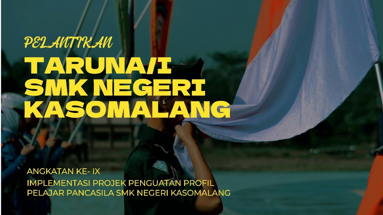 Pelantikan taruna smkn Kasomalang angakatan ke 9