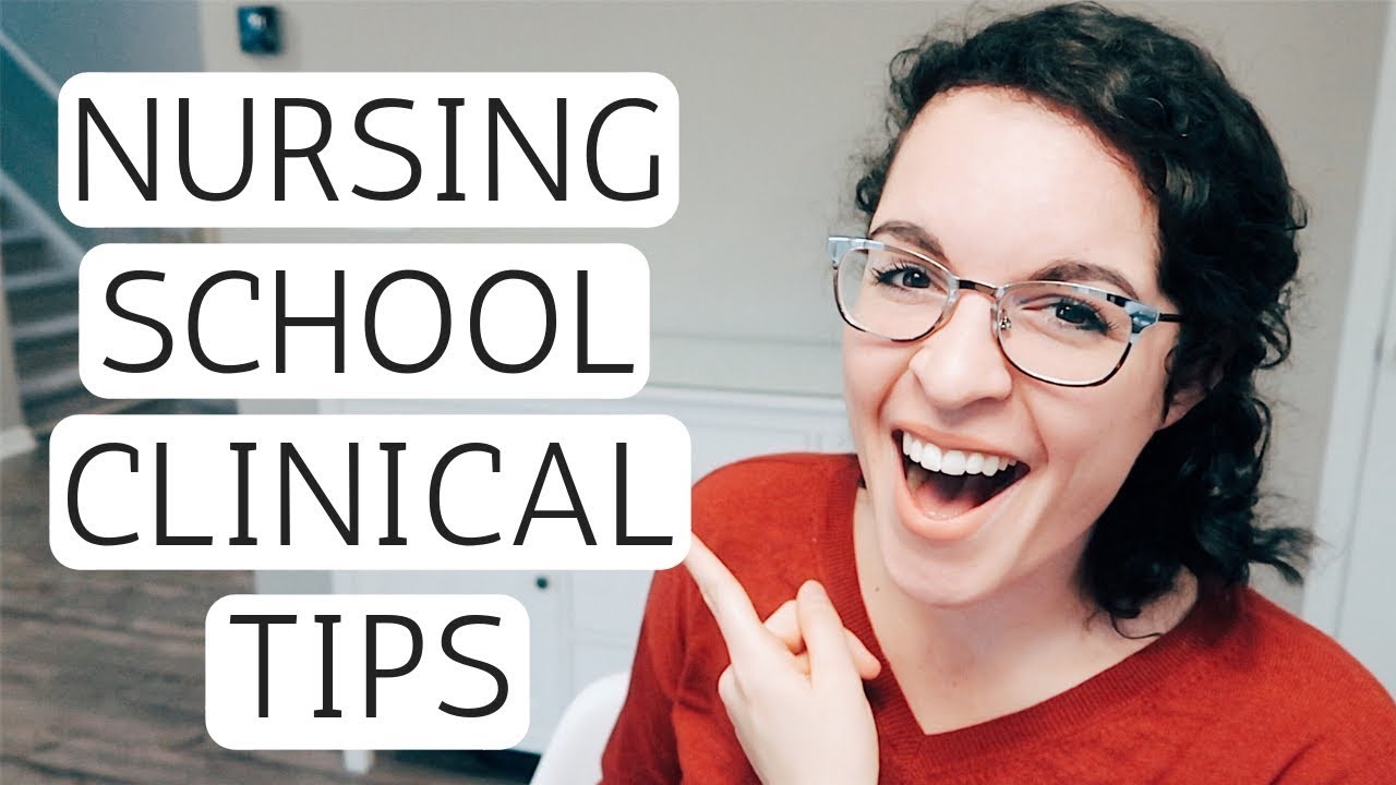 NURSING SCHOOL CLINICAL | Tips For Success
