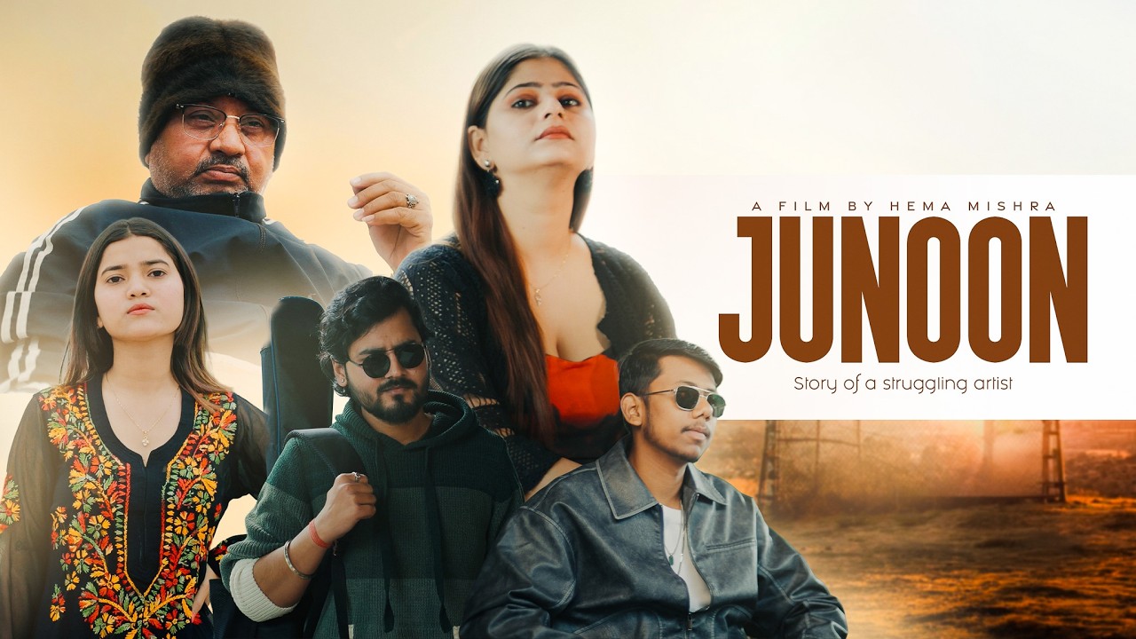 Junoon - A Film By Hema Mishra | Story Of A Struggling Artist