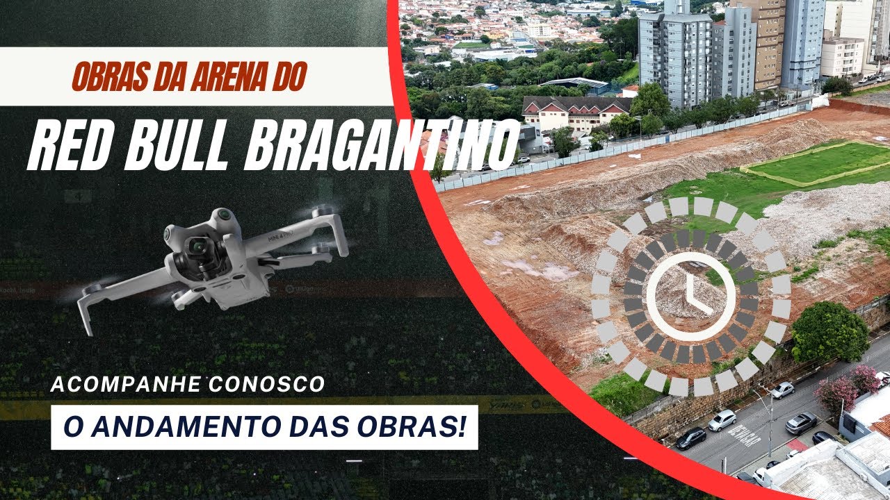 As Obras da Arena do Red Bull Bragantino no Estádio Nabi Abi Chedid!
