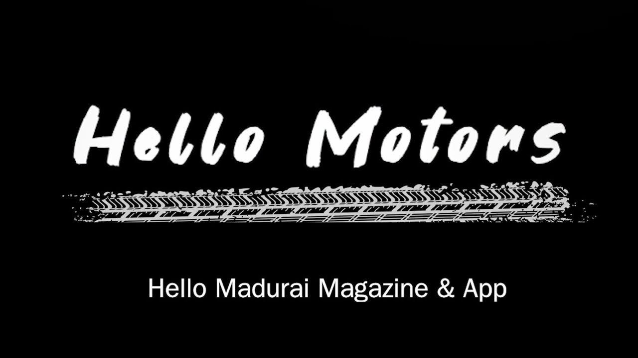 Hello Motors | A show about Vehicles | Hello Madurai