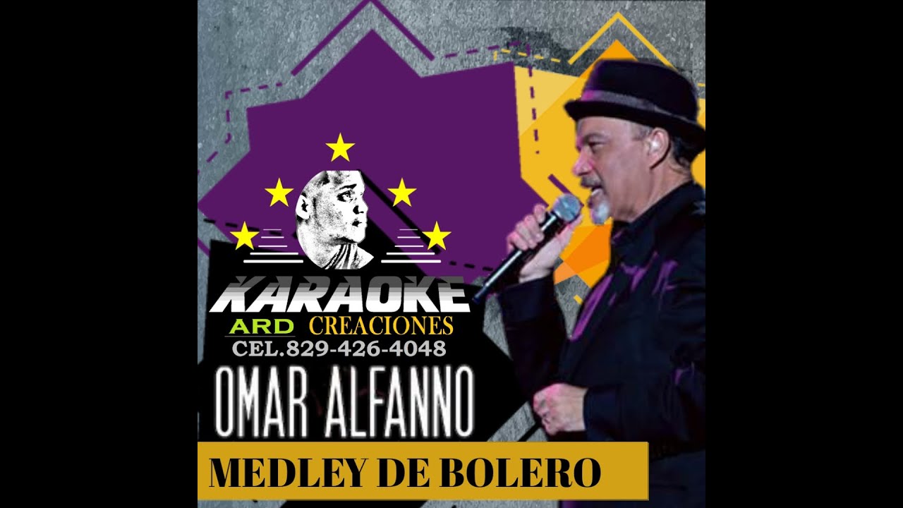 omar alfanno medley de boleros karaoke  ARDKRK #ardrkr #zeomuñoz #thefamilykaraoke