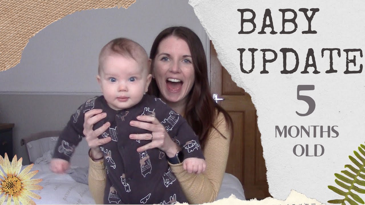 BABY UPDATE | 5 months old