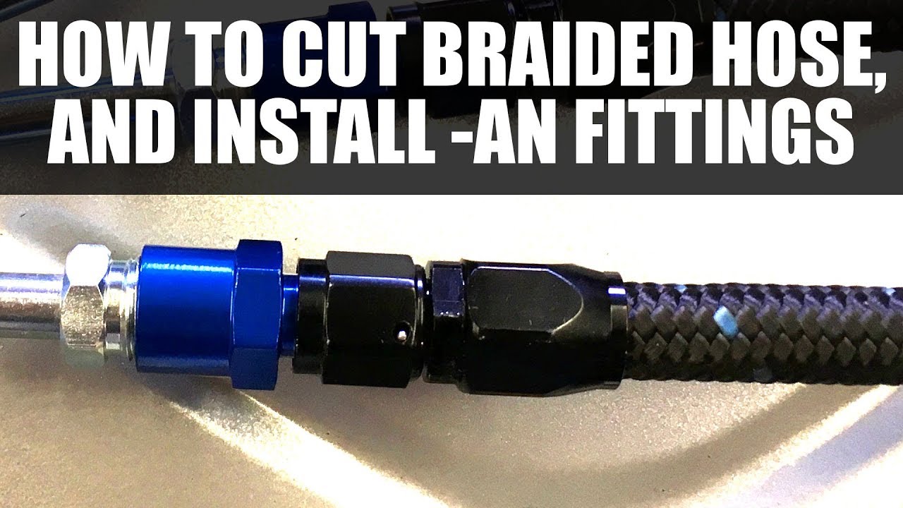 CUTTING BRAIDED HOSE AND INSTALLING AN FITTINGS