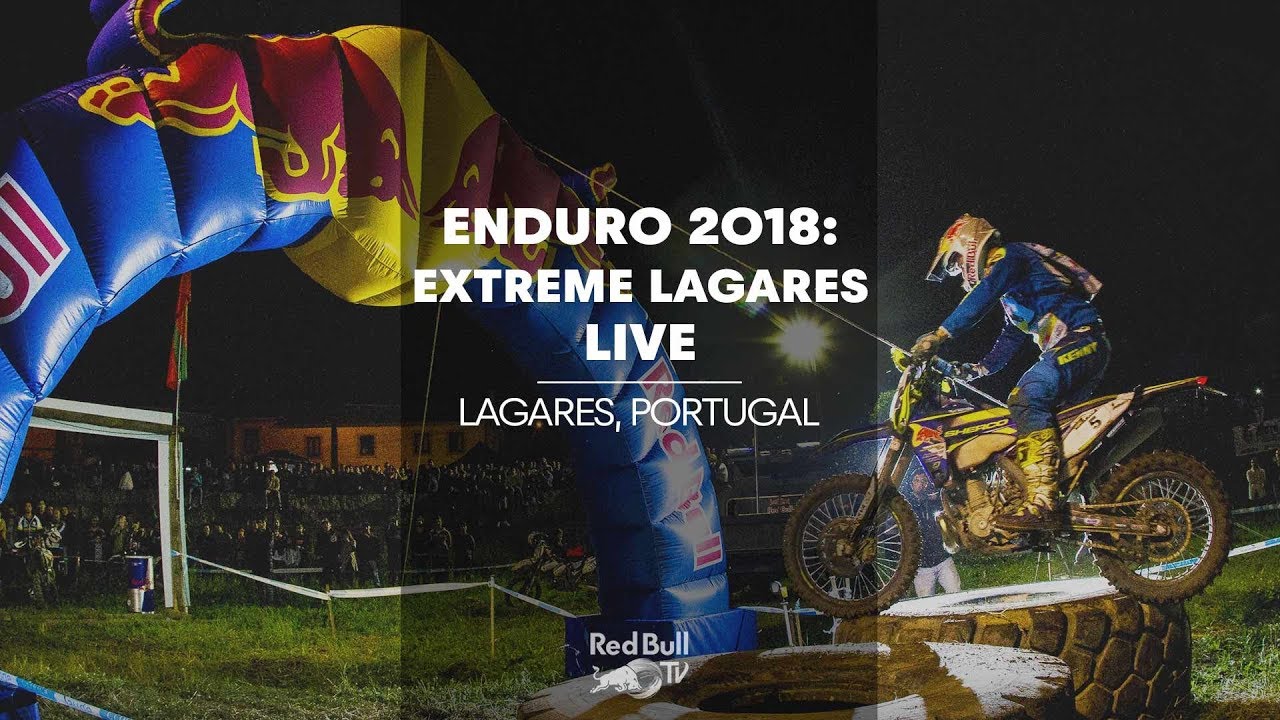 ENDURO 2018: LIVE at Extreme Lagares, Portugal