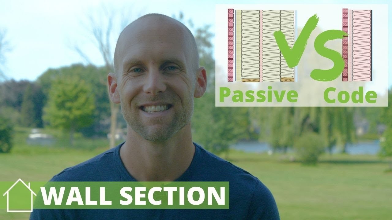 Passive House Wall Section vs Building Code Wall Section