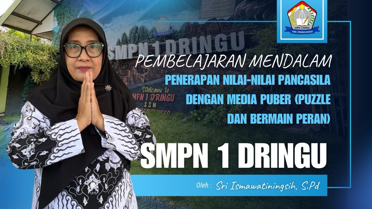 Penerapan nilai-nilai Pancasila dengan Media Puber (Puzzle dan Bermain Peran) || SMPN 1 DRINGU