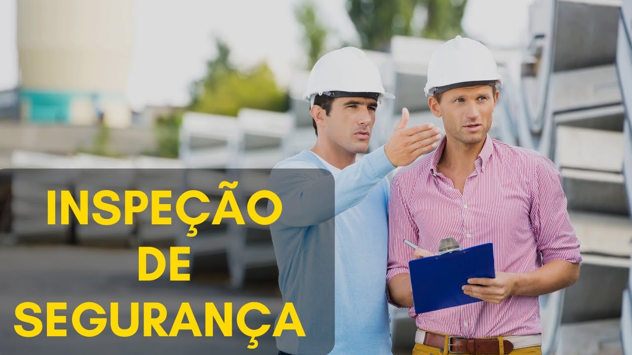 Inspeção de Segurança do Trabalho - Checklist - Auditoria
