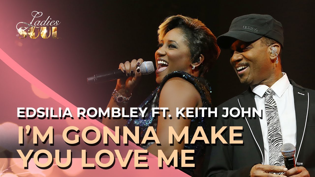 Ladies of Soul 2014 | I'm Gonna Make You Love Me - Edsilia Rombley ft. Keith John