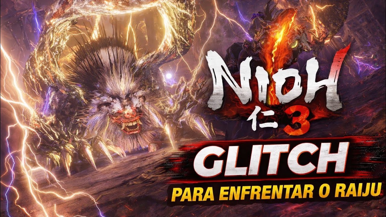 NIOH 3 DEMO GLITCH PARA enfrentar o RAIJU