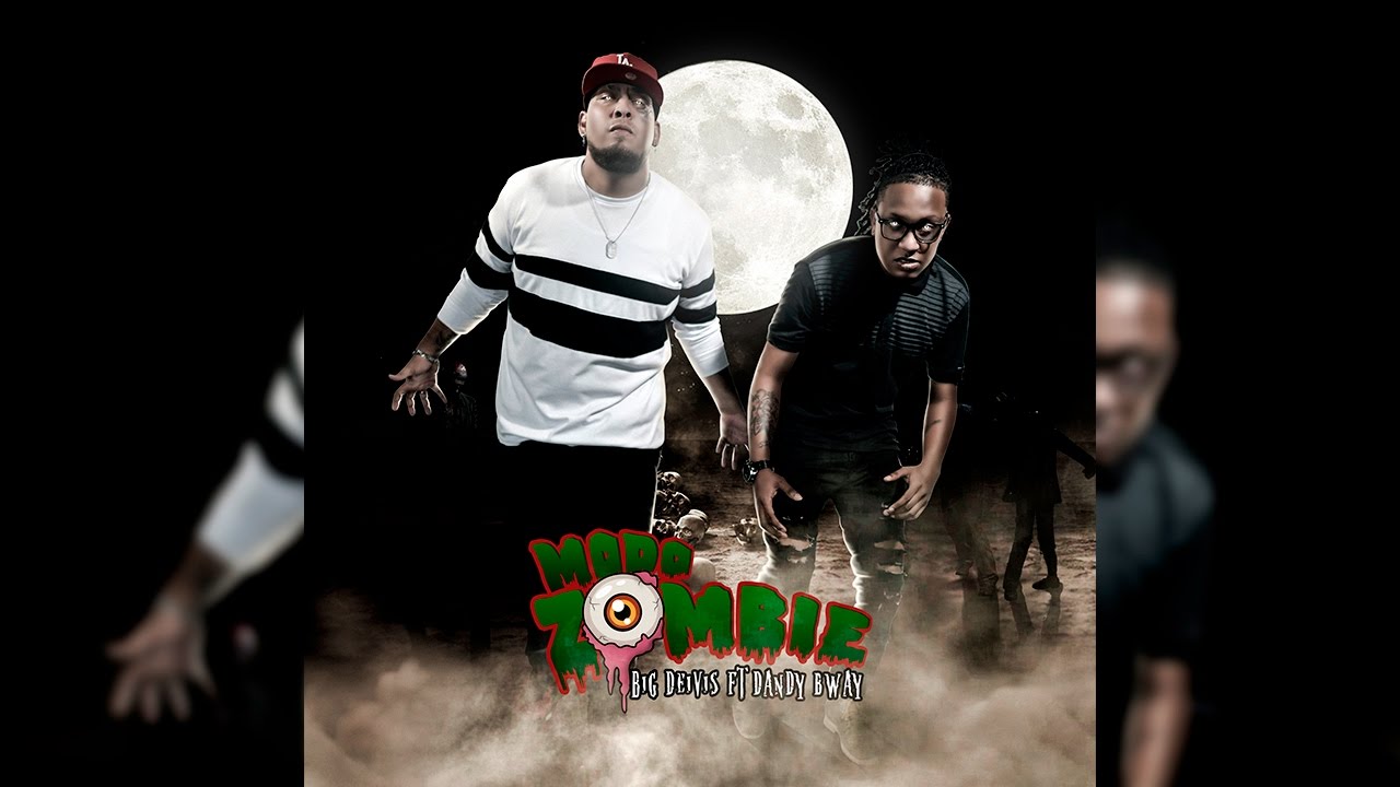 Big Deivis - Modo Zombie Ft  Dandy Bway | Audio