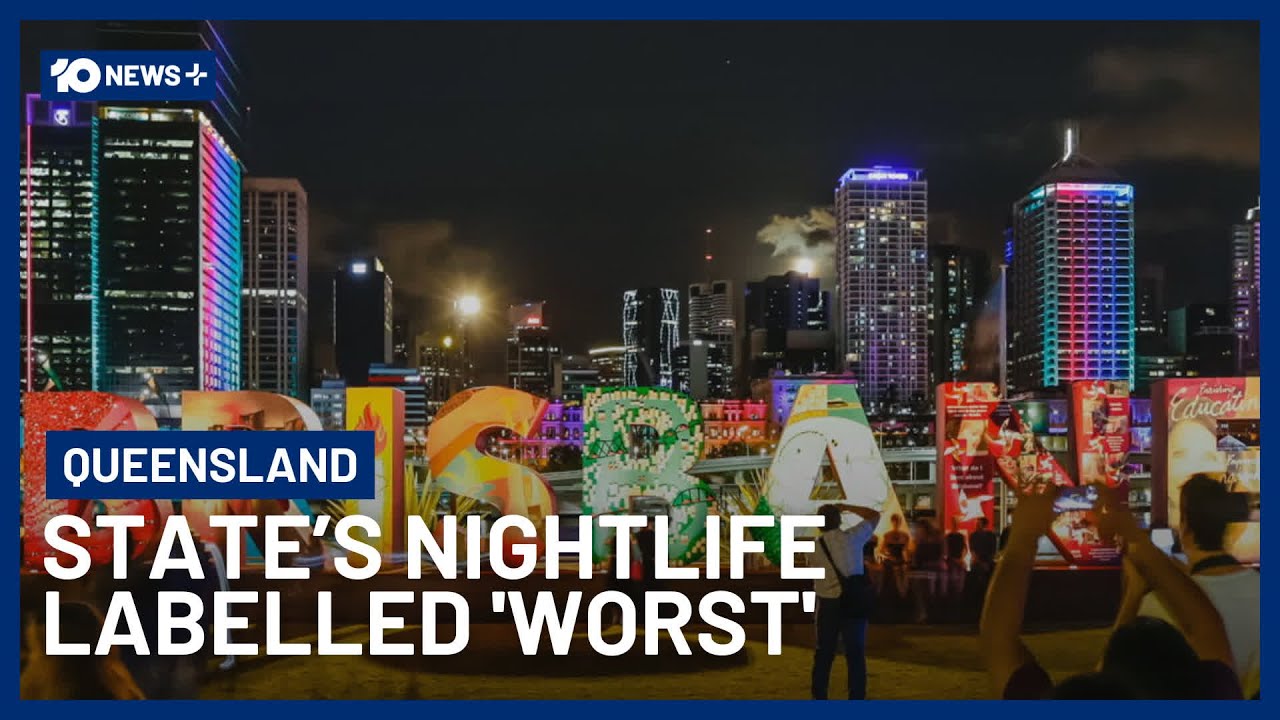 Music Legend Labels Queensland The Worst State For Nightlife | 10 News+