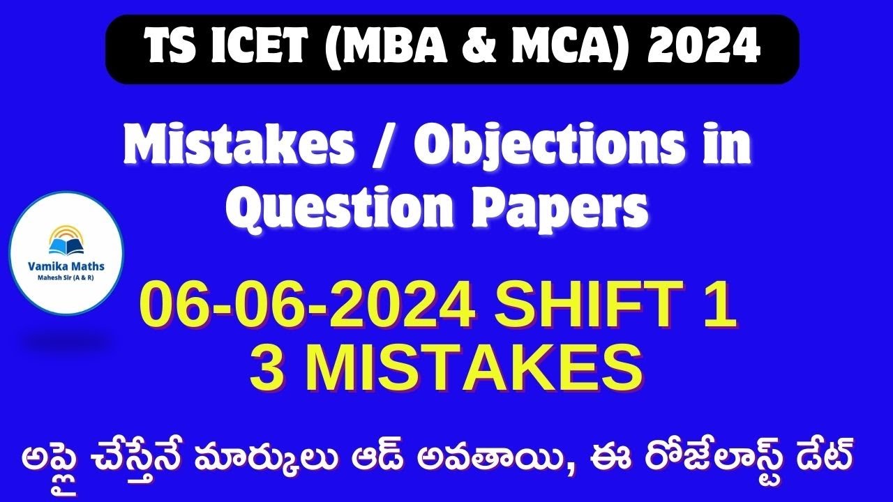 TS ICET Shift 3 Mistakes / Objections in Question Paper by Vamika Math #tsicet #mistakes #question