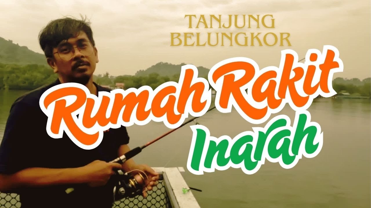Trip Memancing di Rumah Rakit Inarah, Tanjung Belungkor, Pengerang, Johor.
