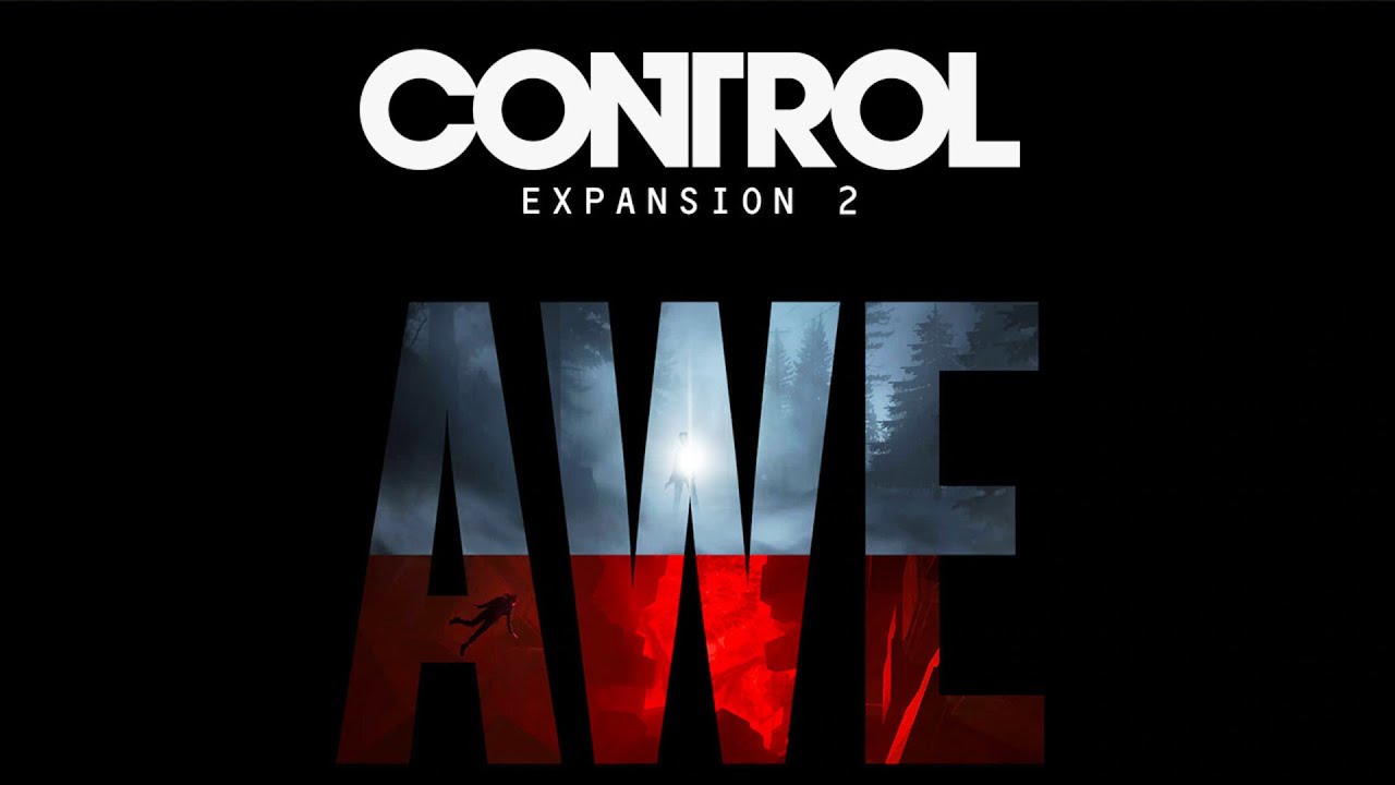 Control: Expansion 2 AWE - Official Announcement Trailer