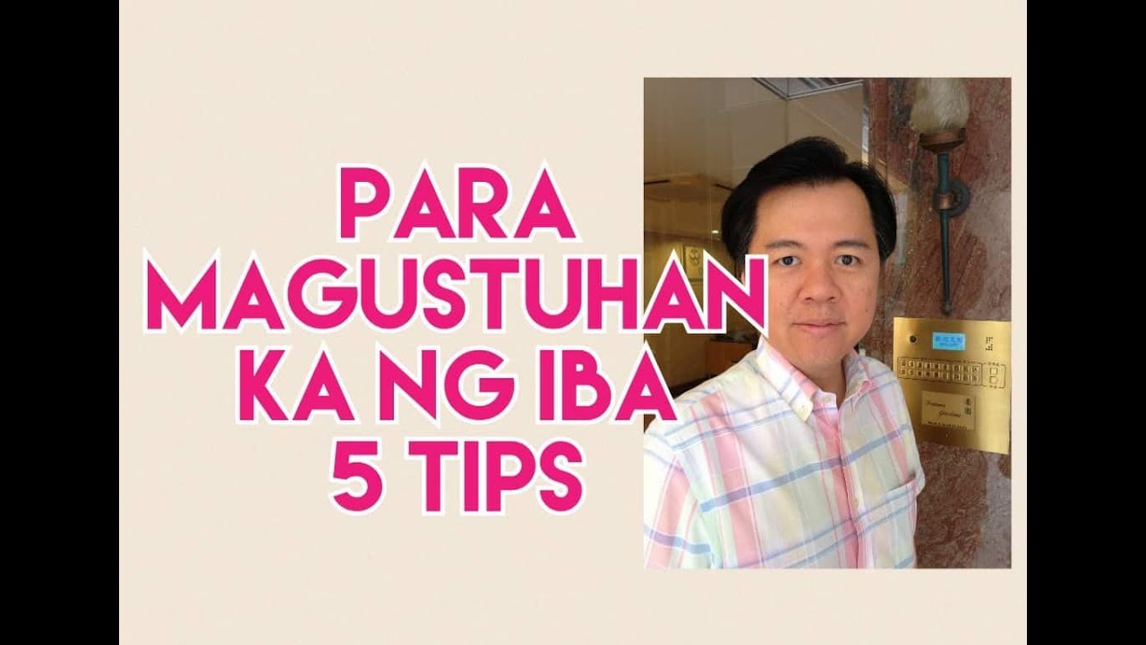 Full Video: Para Magustuhan ng Iba - 5 Tips  ni Doc Willie Ong