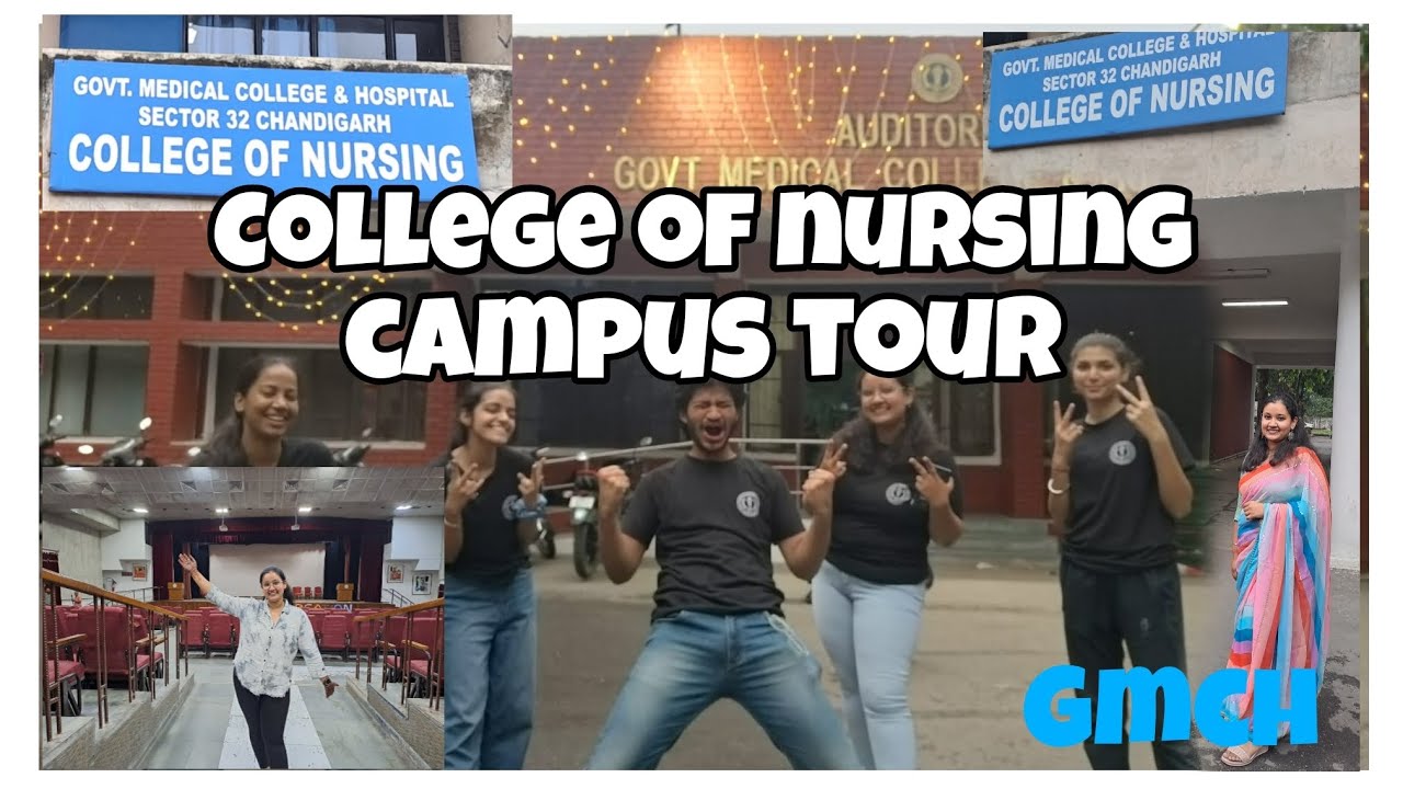 *Campus Tour* College of Nursing, GMCH | Chandigarh | Arpita Sharma