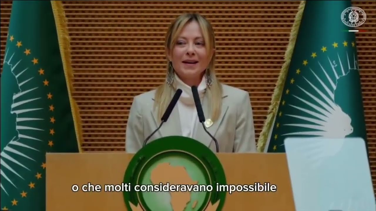 L'INTERVENTO IN ITALIANO GIORGIA MELONI ALL'ASSEMBLEA DEI CAPI DI STATO DELL'UNIONE AFRICANA