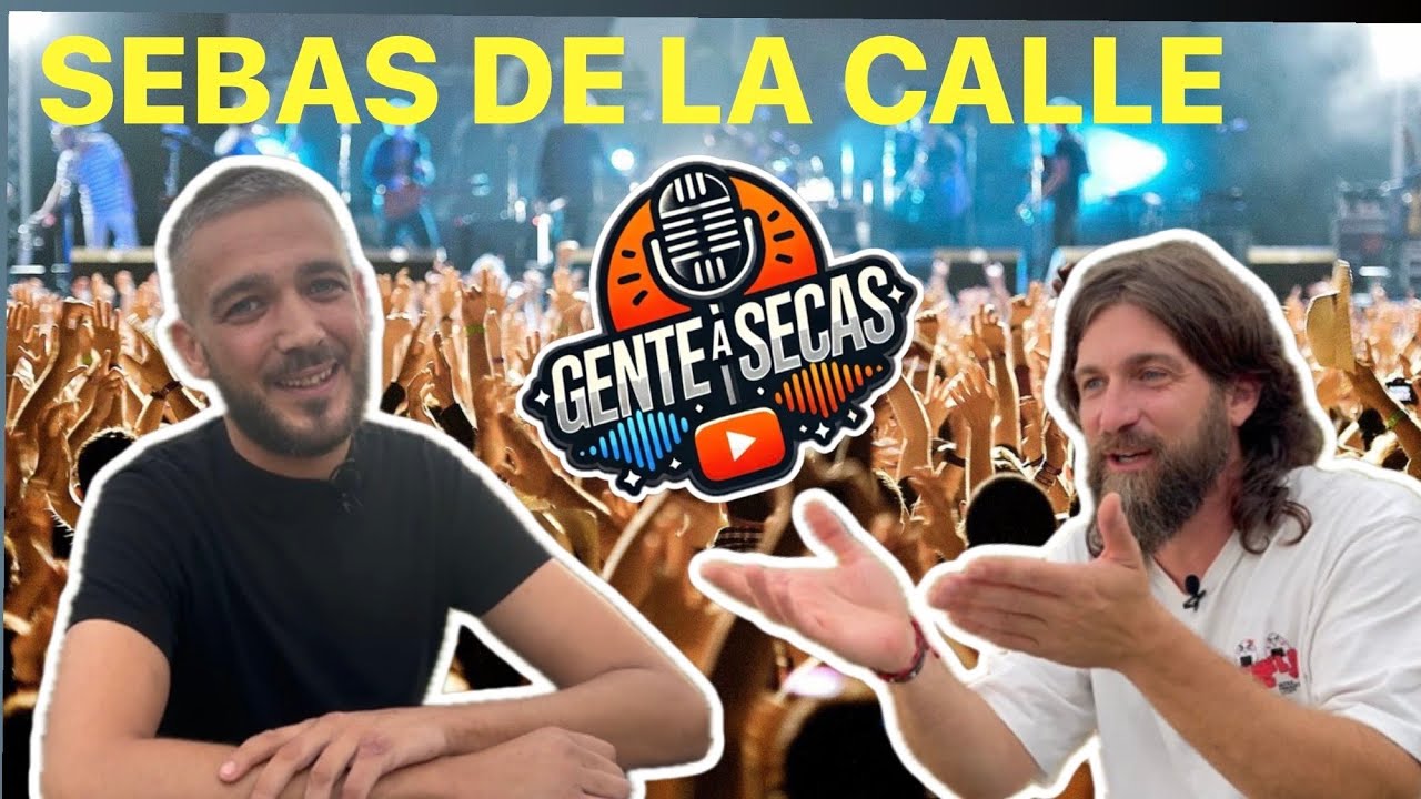 GenteASecaS 7# Sebas De La Calle  |LA PERSONA DETRÁS DEL ARTISTA
