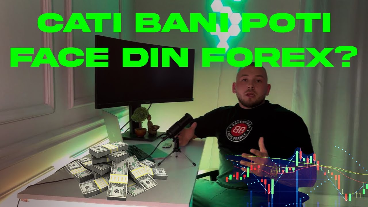 Poti face bani din Forex? Care este adevarul?