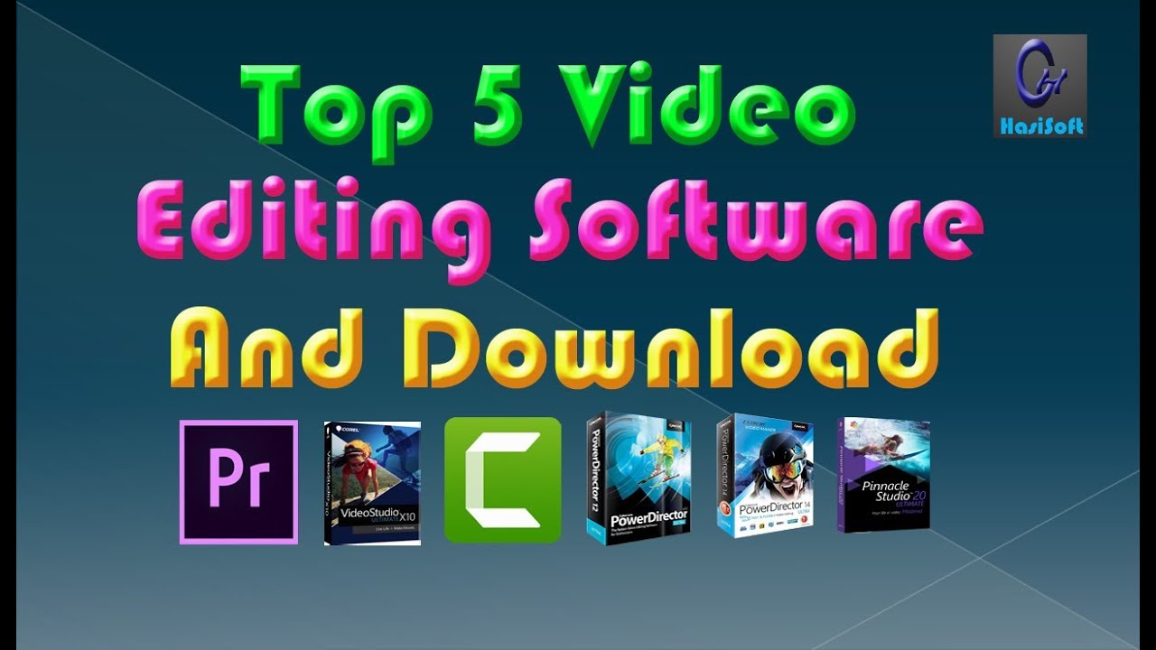 Top 5 Video Editing Software And Download