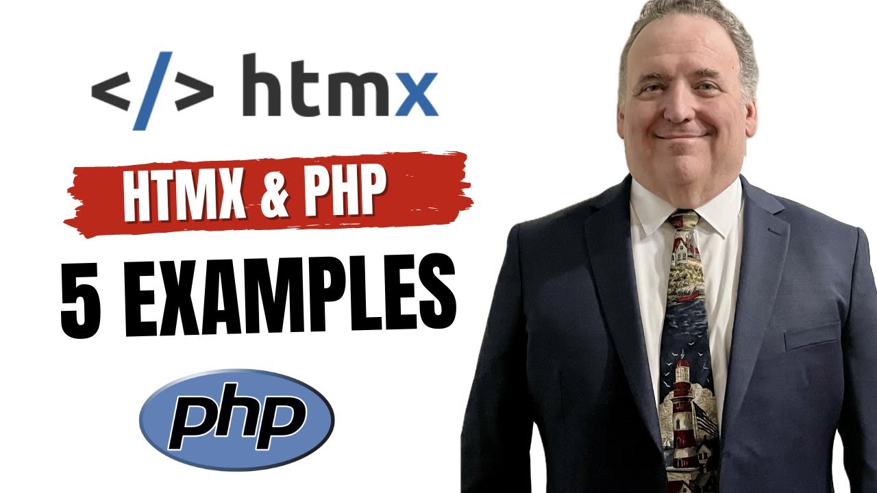 HTMX & PHP Fundamentals Building Interactive Web Elements