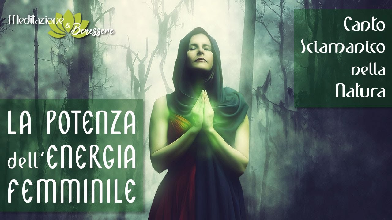 La potenza dell'Energia Femminile in comunione con la Natura | Canto Sciamanico nella Natura