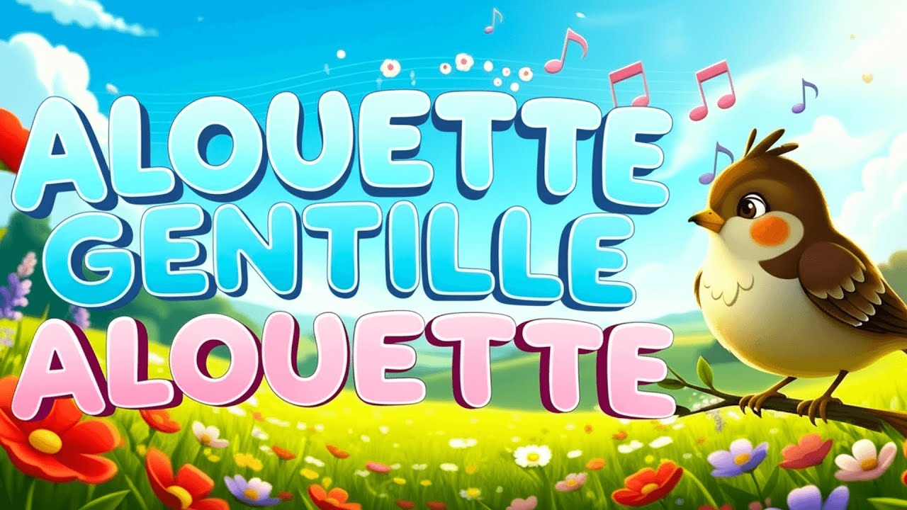 Alouette, Gentille Alouette | Une Chanson Pour Rêver & S'envoler | Comptine Bébé 🪶
