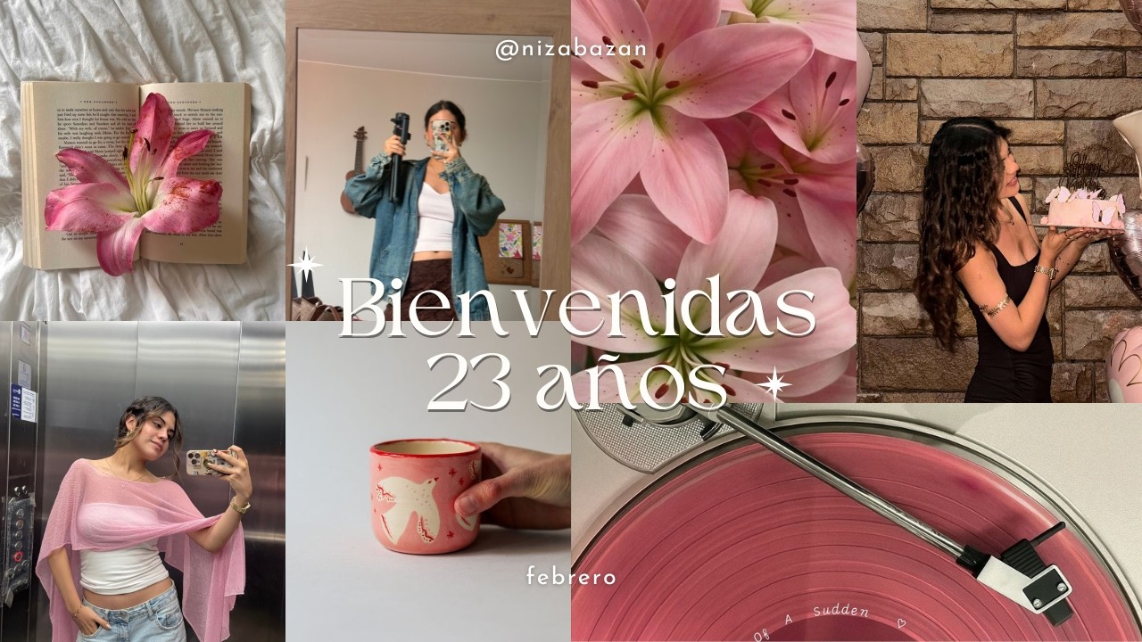 Mis 22 en retrospectiva ☆ lo bueno, lo caótico y lo bonito | hola 23
