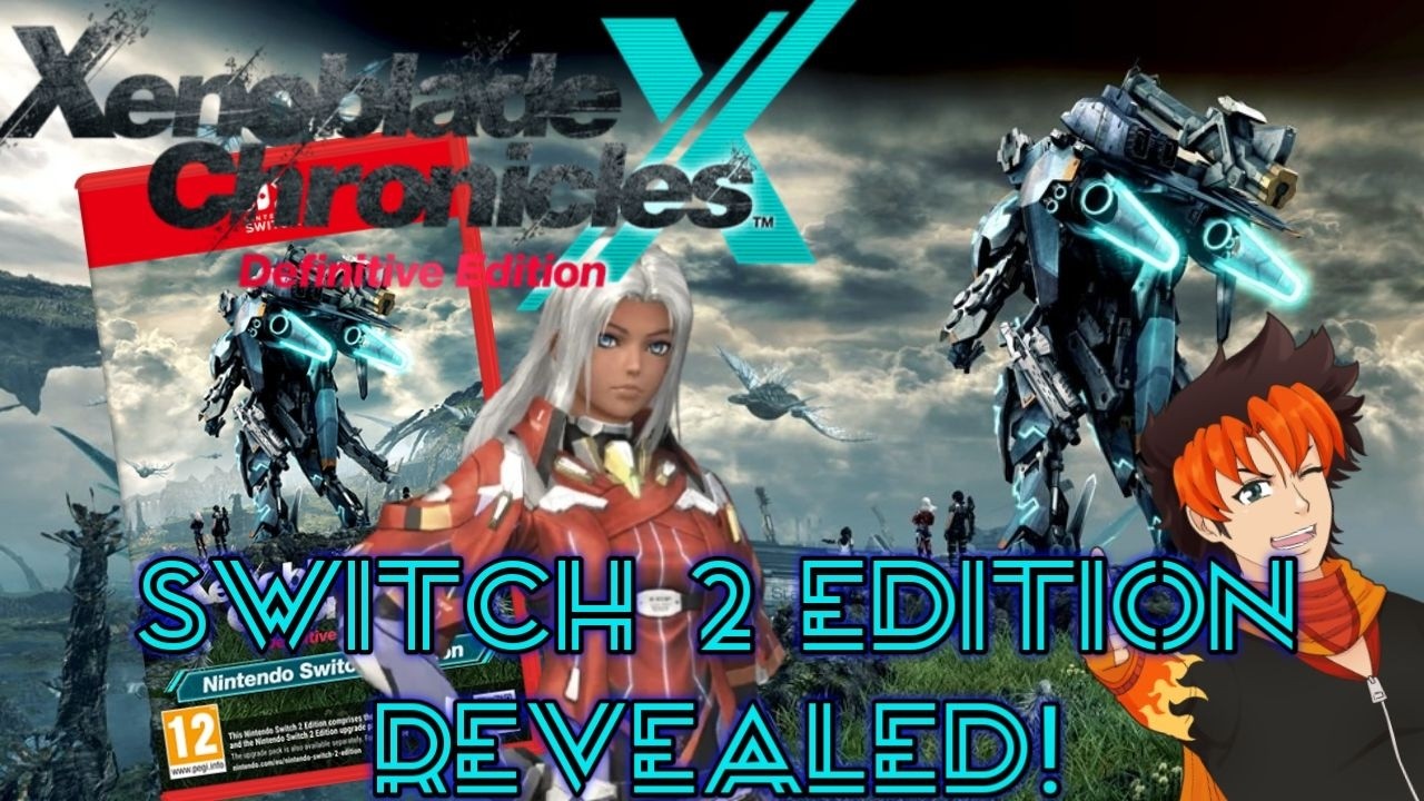 Nintendo News: Xenoblade Chronicles X Receives a Switch 2 Edition!