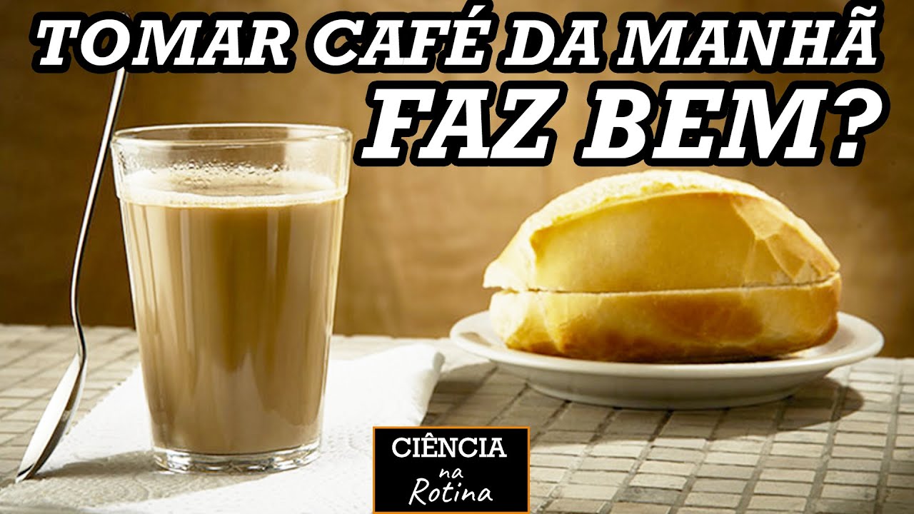 ☕ Tomar Café da Manhã FAZ BEM? | Ciência na Rotina #24 🤓