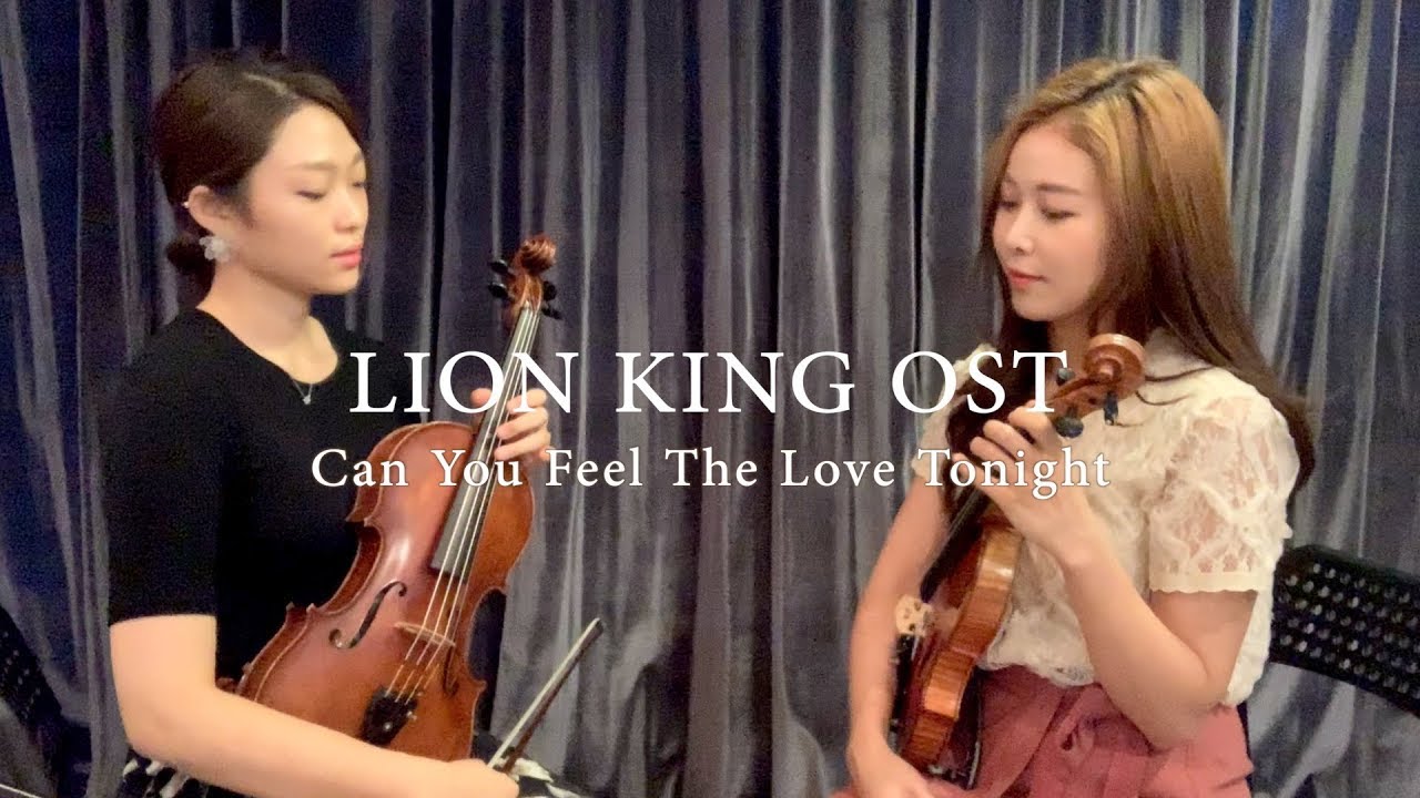 Can you feel the love tonight (Violin&Viola Duo)