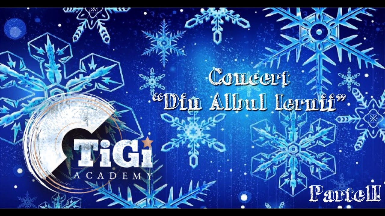 Din Albul Iernii 2 (TiGi Academy)