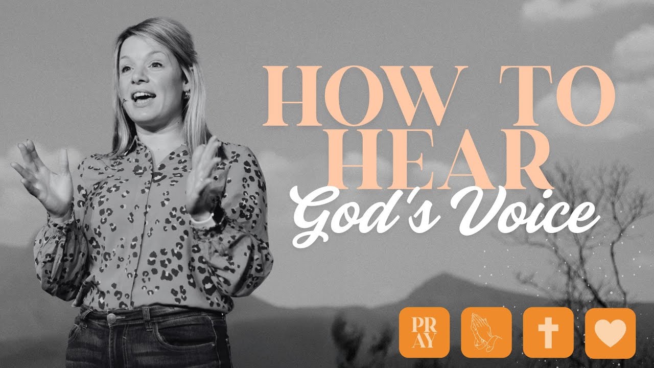 How To Pray - Part 5 - How To Hear God's Voice!