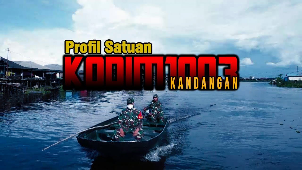 PROFIL KODIM 1003/KANDANGAN