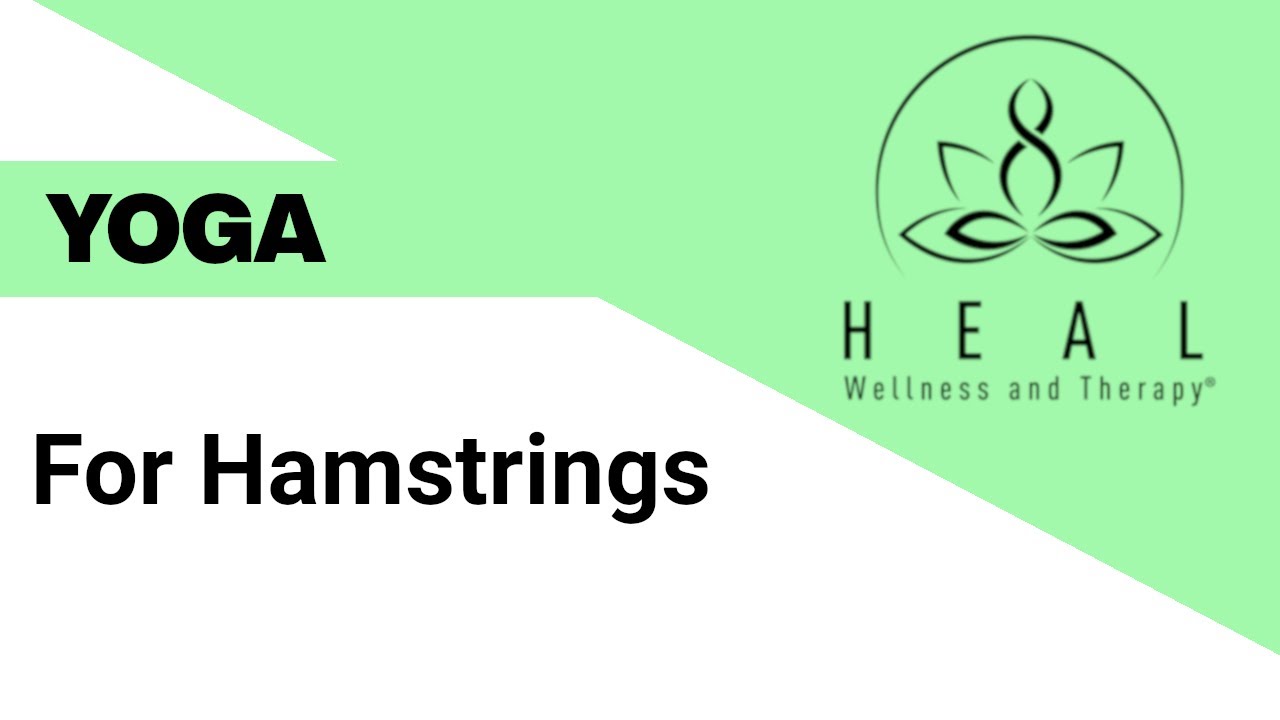 Yoga for Hamstrings