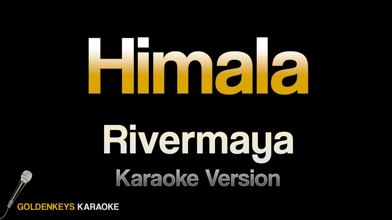 Himala - Rivermaya (HQ Karaoke)