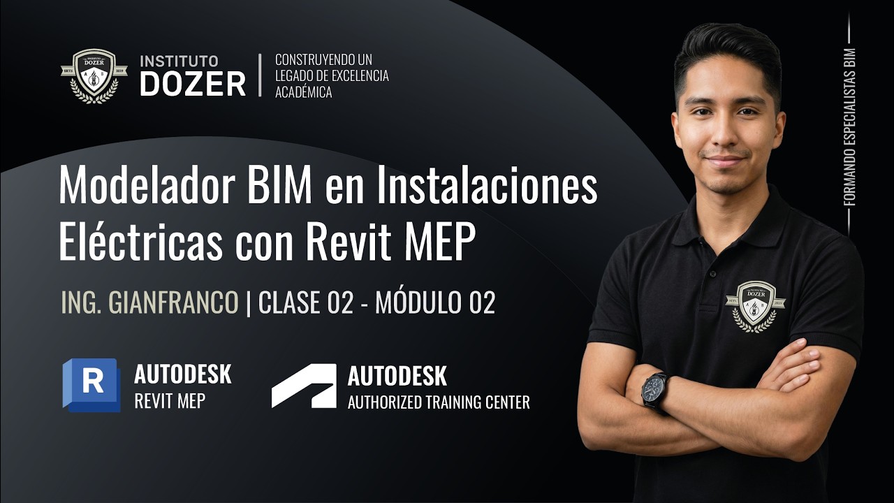 Modelador BIM en Instalaciones Eléctricas con Revit MEP | Clase 02 | Módulo 02 - Curso Gratuito