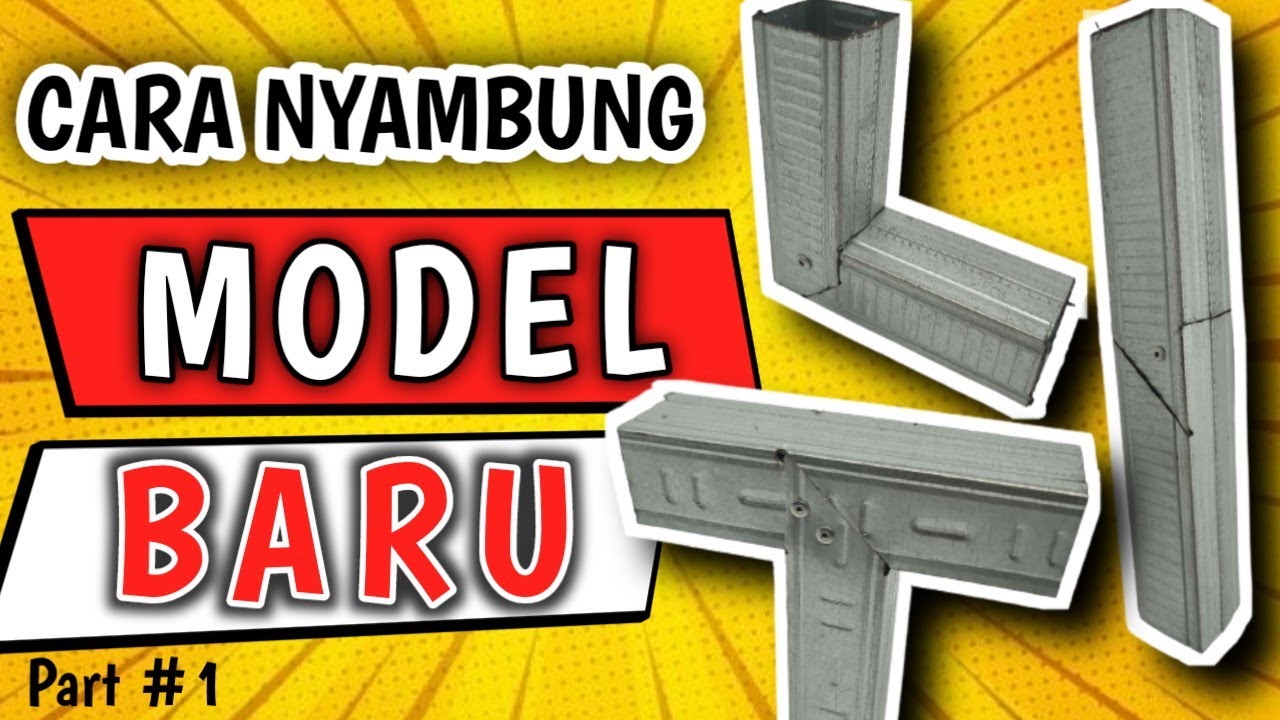 Cara membuat sambungan hollow baja ringan - Model Baru // Part 1