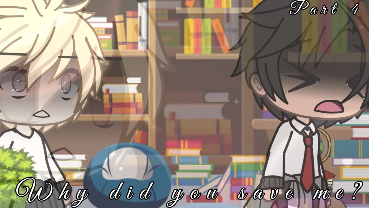 •Why did you save me?• |series part 4 |Drarry Gachalife /original?/