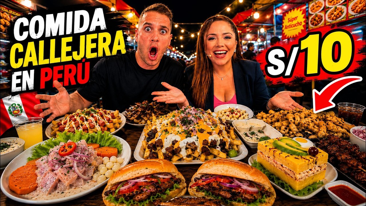 La Comida Callejera Nocturna de Lima me DEJ&Oacute; EN SHOCK