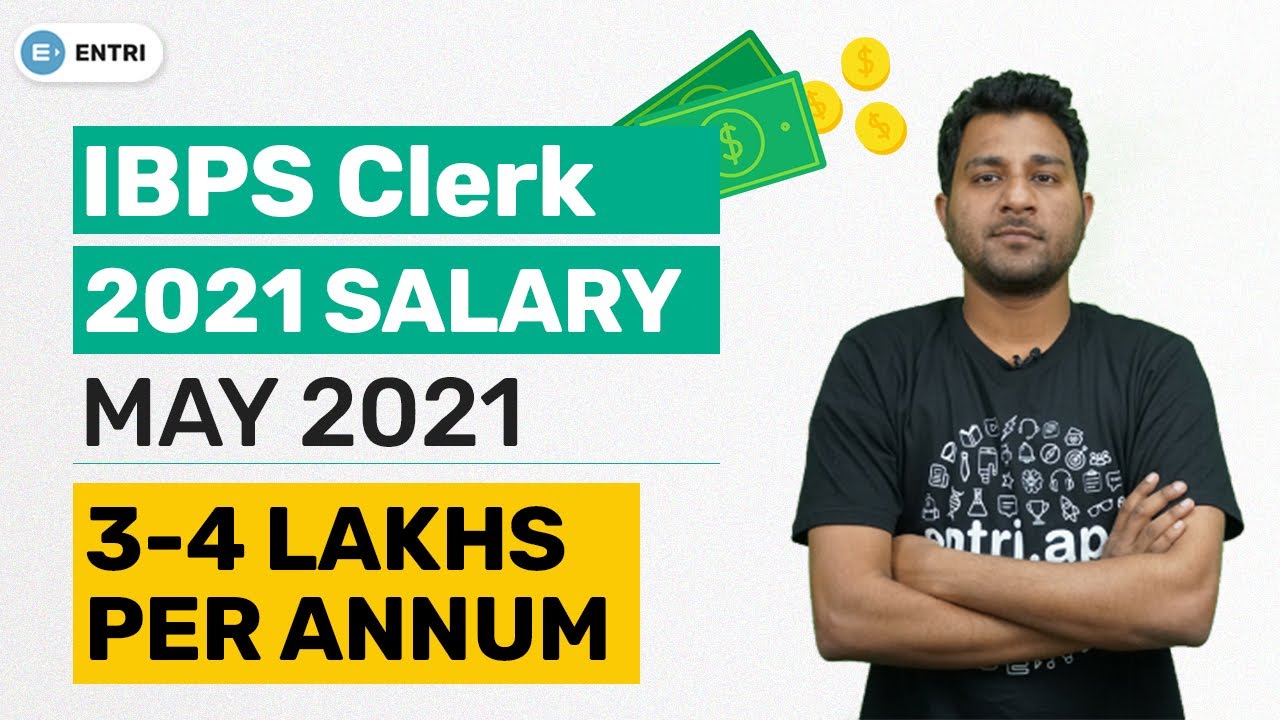 IBPS CLERK 2021 NOTIFICATION SOON | HERE IS IBPS CLERK SALARY SLIP 2021 |IBPS CLERK MAY 2021 SALARY
