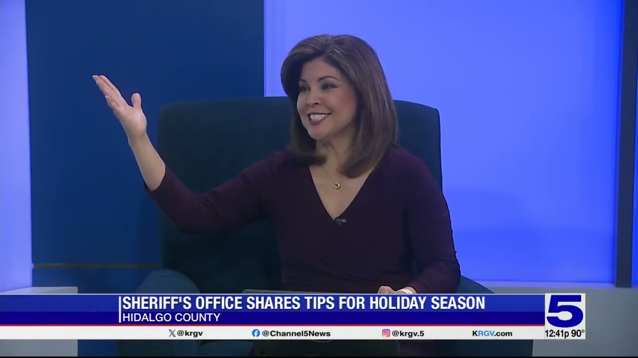 Hidalgo County Sheriff's Office offers holiday safety tips