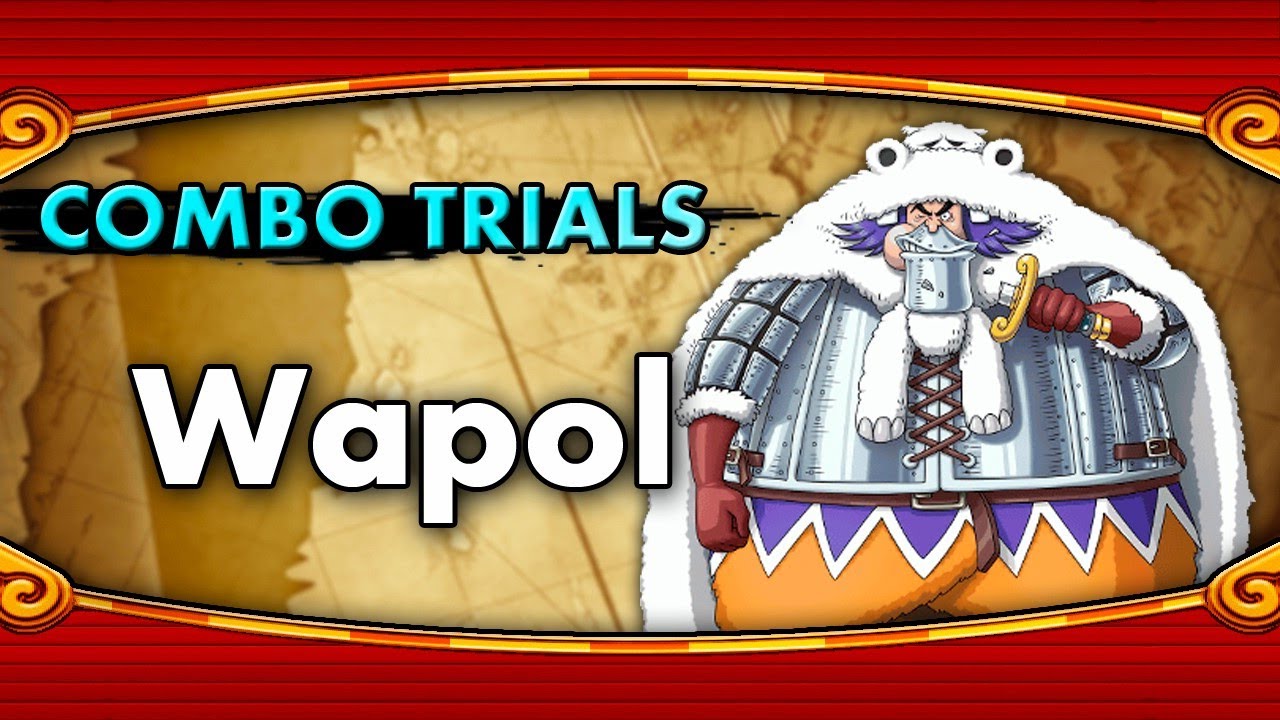 Wapol - Combo Video